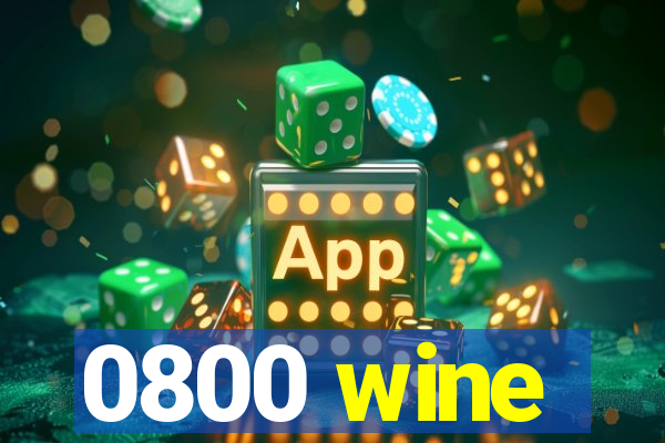 0800 wine