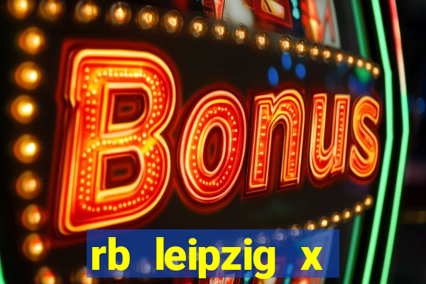 rb leipzig x eintracht frankfurt palpite