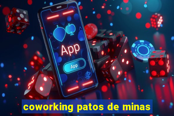 coworking patos de minas