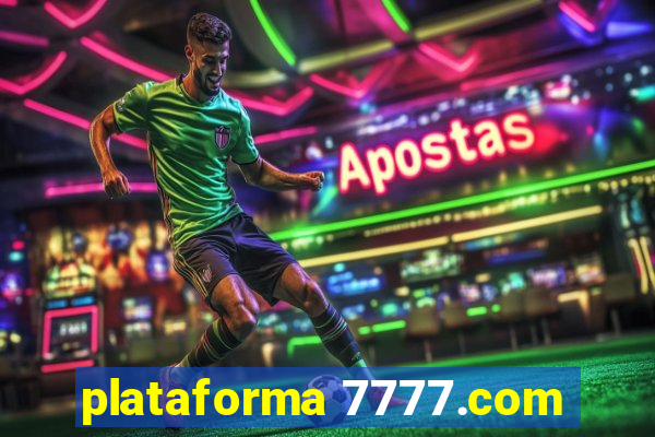 plataforma 7777.com