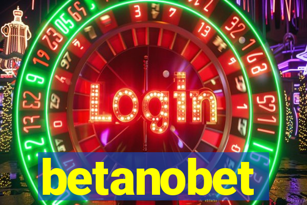 betanobet