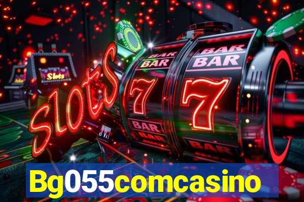 Bg055comcasino