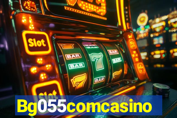Bg055comcasino