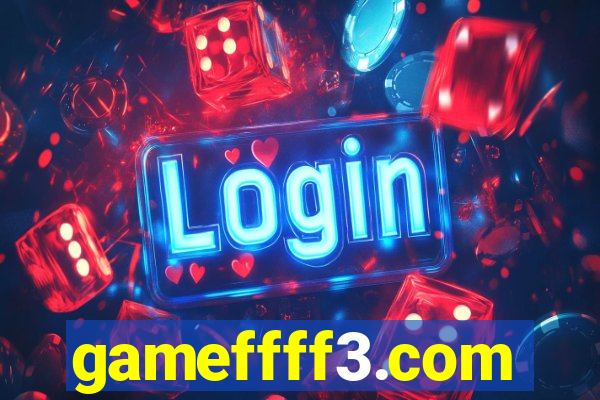 gameffff3.com