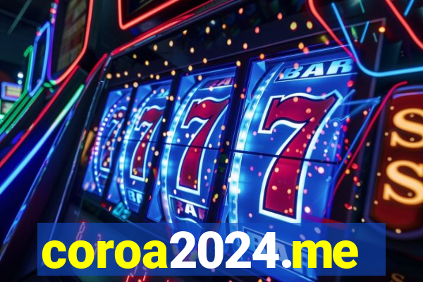 coroa2024.me
