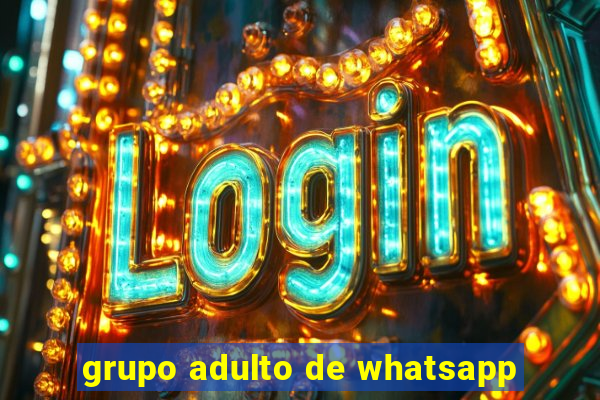 grupo adulto de whatsapp