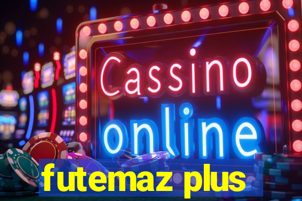 futemaz plus