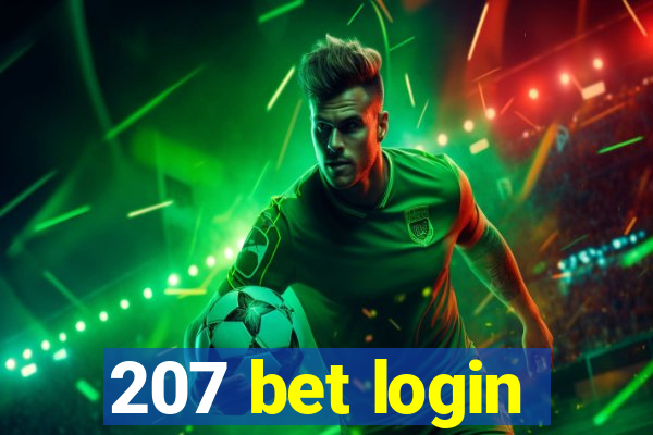 207 bet login