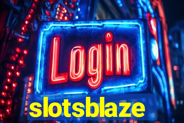 slotsblaze