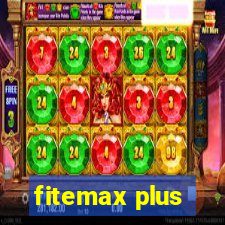 fitemax plus
