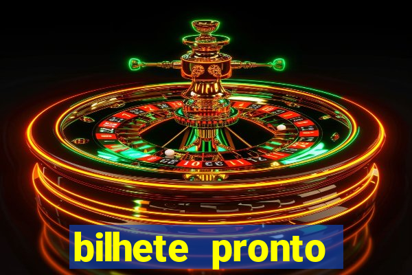 bilhete pronto jogos de hoje