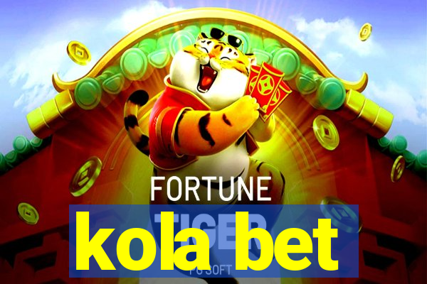 kola bet