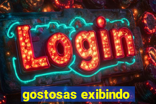 gostosas exibindo