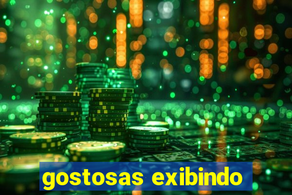 gostosas exibindo