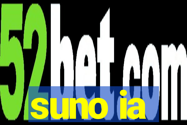 suno ia