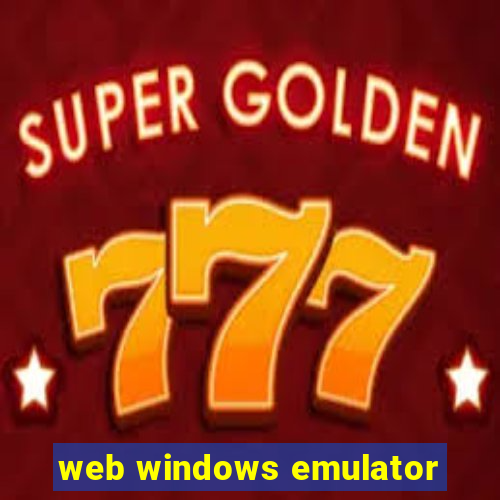 web windows emulator