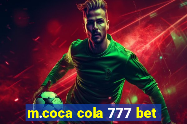 m.coca cola 777 bet