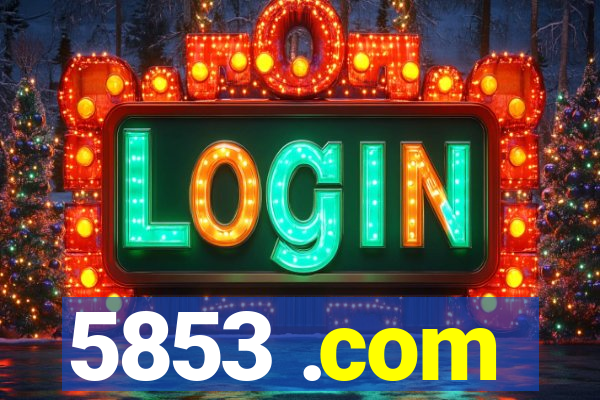 5853 .com
