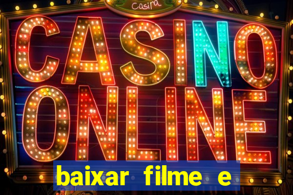 baixar filme e series mp4