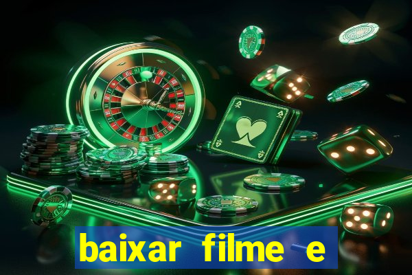 baixar filme e series mp4