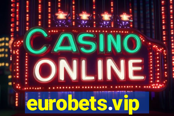 eurobets.vip