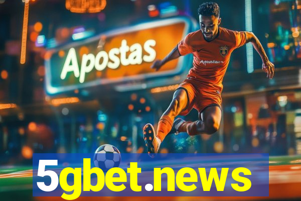 5gbet.news