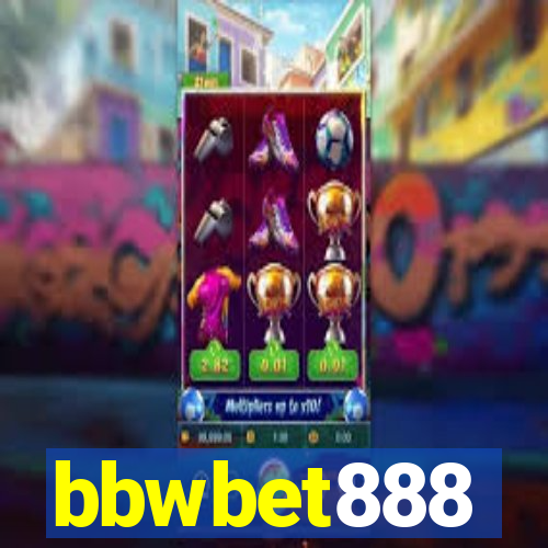bbwbet888