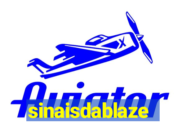 sinaisdablaze
