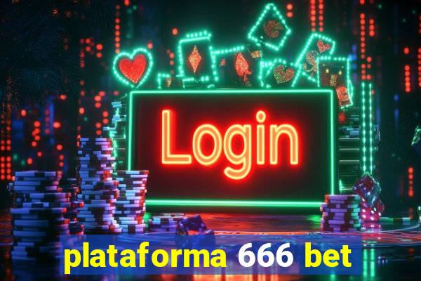 plataforma 666 bet
