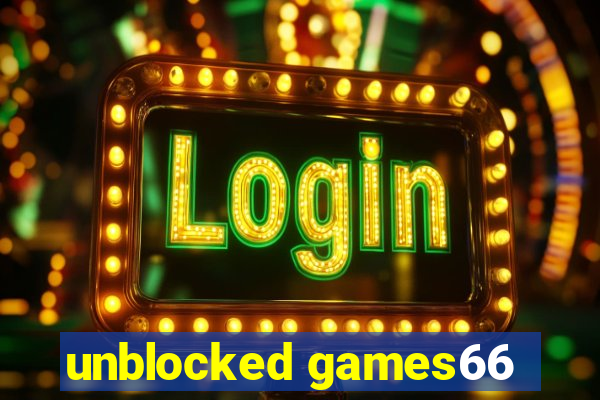 unblocked games66