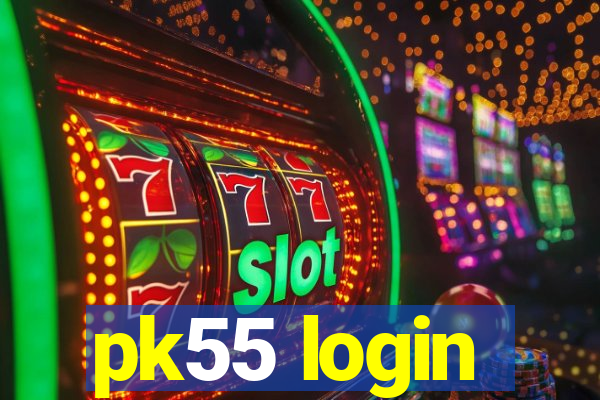 pk55 login