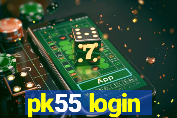 pk55 login
