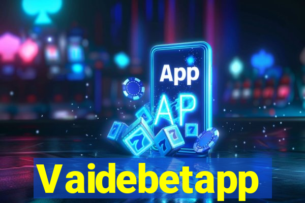 Vaidebetapp