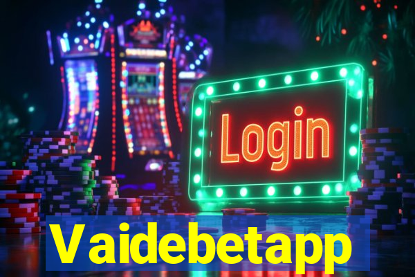 Vaidebetapp