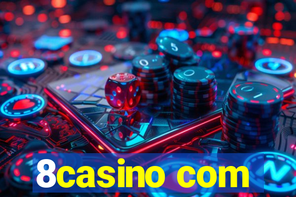 8casino com