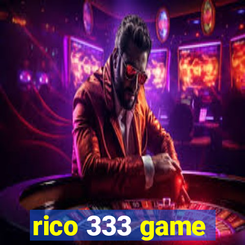 rico 333 game