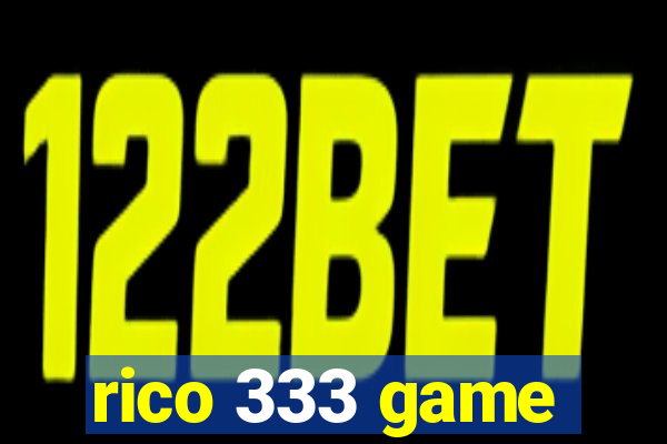 rico 333 game