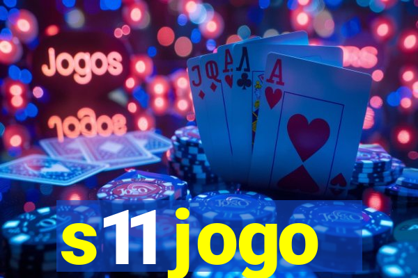 s11 jogo