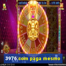 3976.com paga mesmo