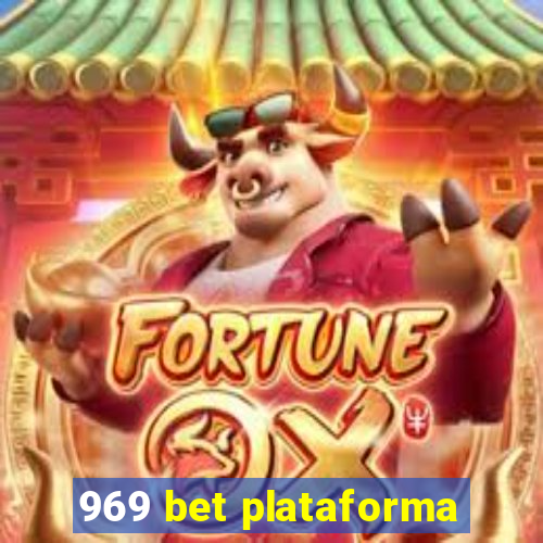 969 bet plataforma