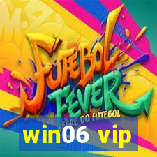 win06 vip