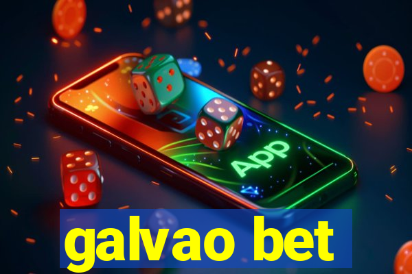 galvao bet