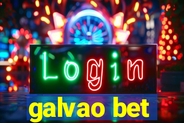 galvao bet
