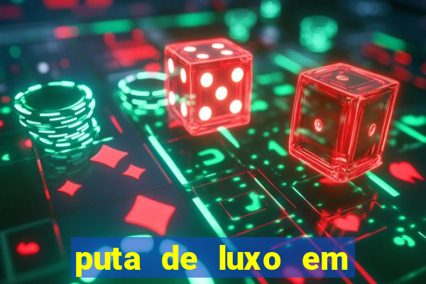 puta de luxo em porto seguro