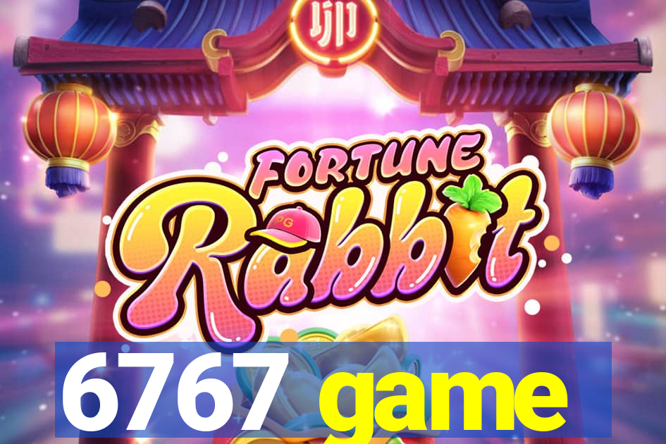 6767 game