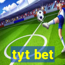 tyt bet