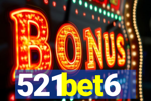 521bet6
