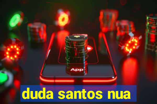 duda santos nua