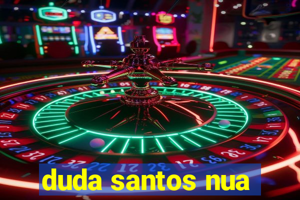 duda santos nua