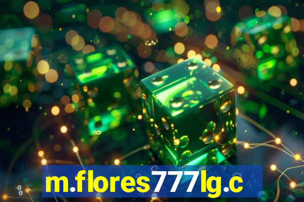 m.flores777lg.com